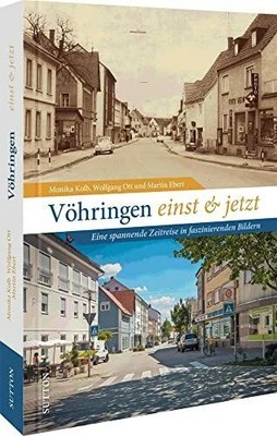 Regionalgeschichte   Vöhringen einst und jetzt: Buch Sutton Verlag GmbH
