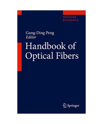 Handbook of Optical Fibers