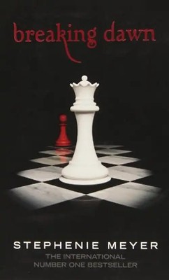 Breaking Dawn (Twilight Saga) - Stephenie Meyer