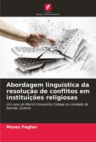 Moses Fegher | Abordagem LinguíStica Da ResoluçãO De Conflitos Em...