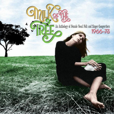 Various Artists Milk of the Tree: An Anthology of Female Vocal Folk and Sin (CD)