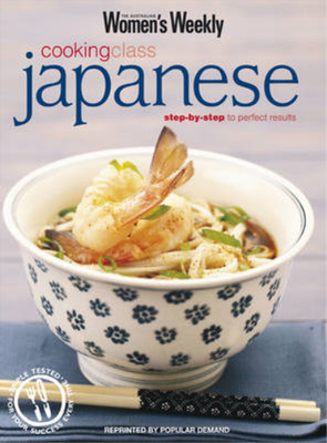 Japanese Cooking Class (Australian Women's Weekly), Collectif, Used; Very Good B