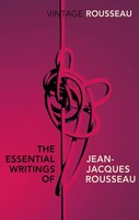 Jean-Jacques Rousseau | The Essential Writings Of Jean-Jacques Rousseau | Buch