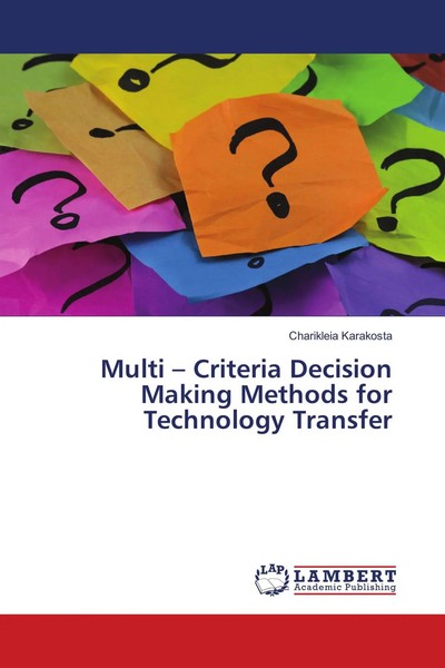 Charikleia Karakosta | Multi - Criteria Decision Making Methods For...-image