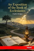 An Exposition Of The Book Of Ecclesiastes Charles Bridges