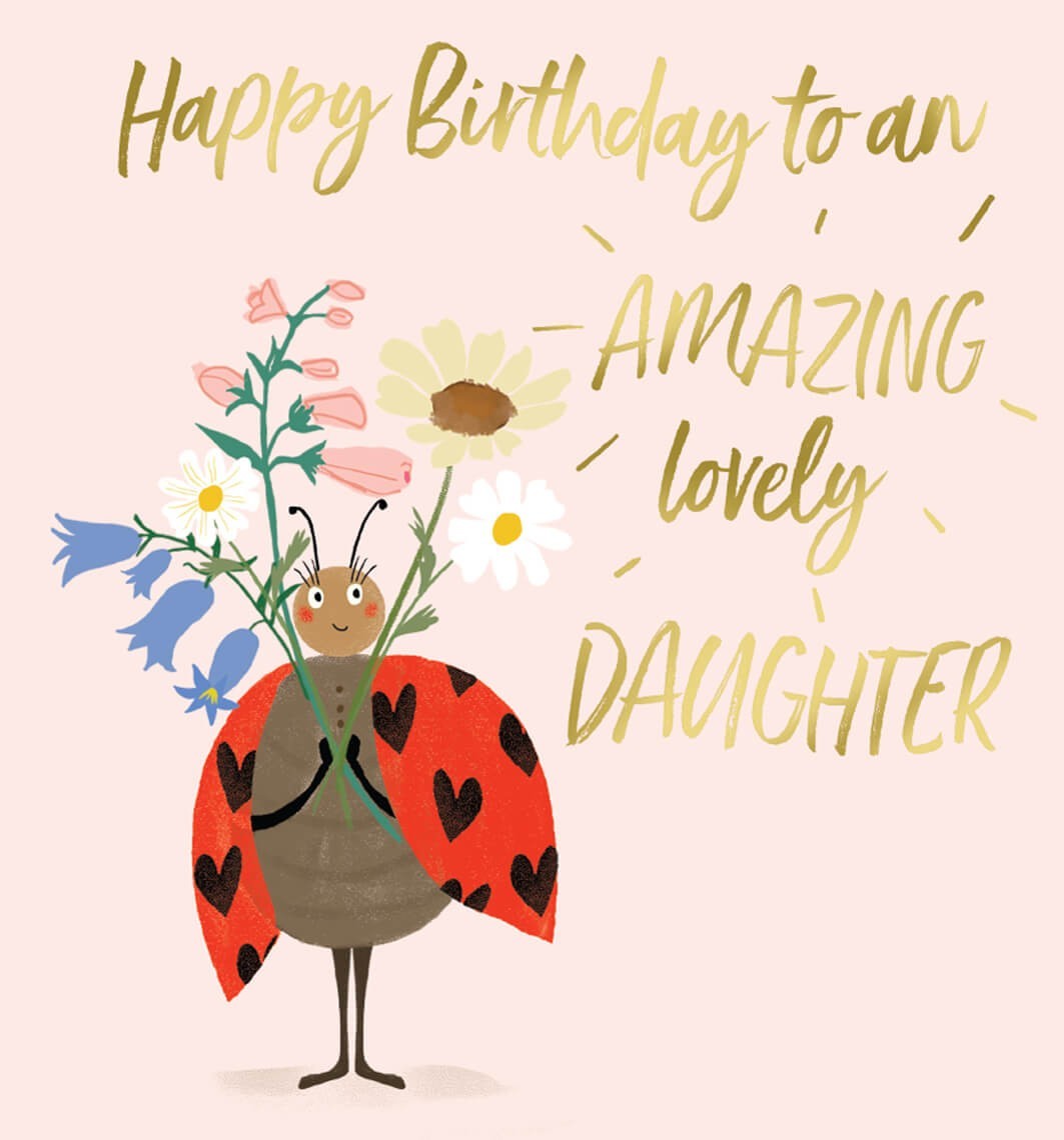 Daughter Birthday Card Amazing Lovely Ladybird - Cute Design Greeting Card