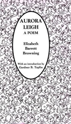 Elizabeth Browning Aurora Leigh (Poche) | eBay