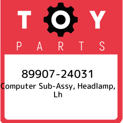 89907-24031 Toyota Computer sub-assy, headlamp, lh 8990724031, New Genuine OEM P