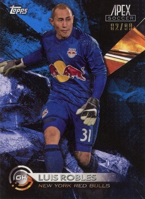 Topps 2016 Apex Luis Robles #13 82/99 Blue Parallel Card