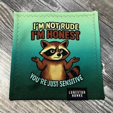 I'm Not Rude I'm Honest Microfiber EDC Hank Everyday Carry Cleaning Cloth