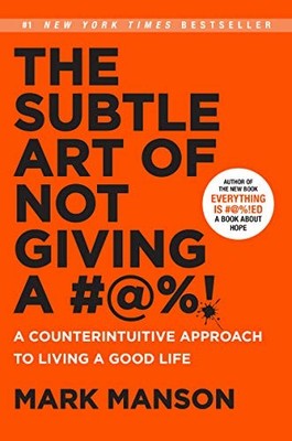 Subtle Art of Not Giving A #@%! by Not Available (2018, Hardcover)