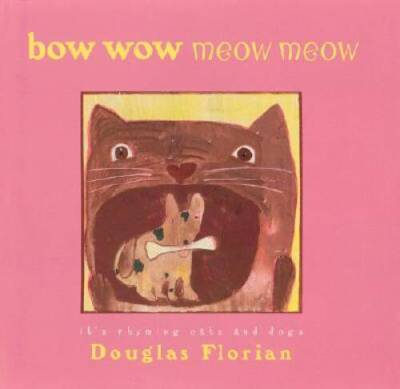 bow wow meow meow: it's rhyming cats and dogs - Hardcover - GOOD