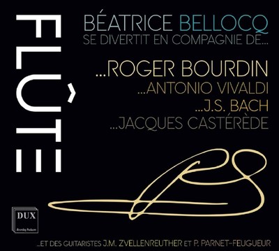 Beatrice Bellocq Se Divertit En Compagnie De...Roger Bourdin, Vivialdi, Bach