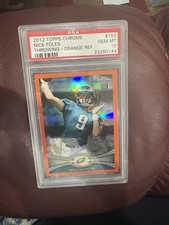 Nick Foles 2012 Topps chjrome Orange Refractor #153 PSA 10 Rookie card