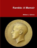 Ramble A Memoir William Gehron Taschenbuch Kartoniert / Broschiert Englisch 2010