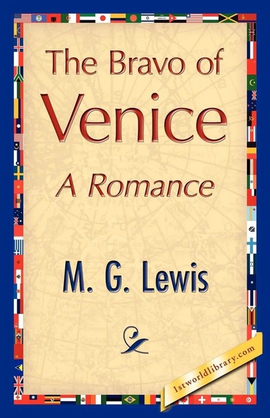 G. Lewis M. G. Lewis (U. A.) | The Bravo Of Venice | Taschenbuch | Englisch-image