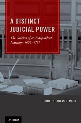 Scott Douglas Gerber A Distinct Judicial Power (Gebundene Ausgabe)