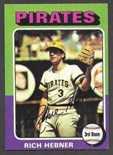 1975 TOPPS MINI #492  Rich Hebner  PITTSBURGH PIRATES  EX  A