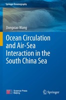 Dongxiao Wang | Ocean Circulation And Air-Sea Interaction In The South China Sea