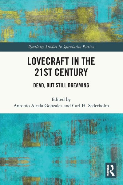 Lovecraft In The 21St Century | Antonio Alcala Gonzalez (U. A.) | Taschenbuch-image