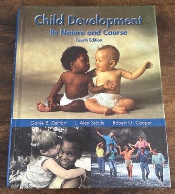 Child Development Its Nature And Course Fourth Edition Dehart, Cooper Hardcover