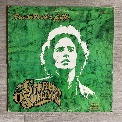 33 RPM LP Record Gilbert O'Sullivan I'm A Writer Not A Fighter 1973 London MAM 7