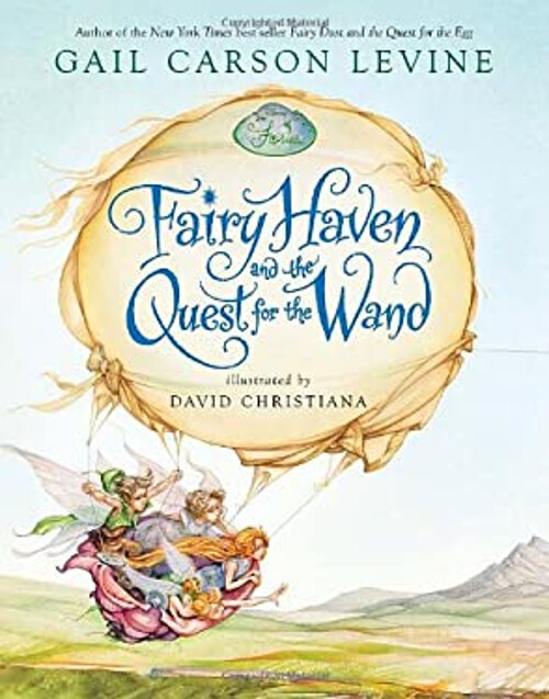 Fairy Haven and the Quest for the Wand Gail Carson, Disney Book G