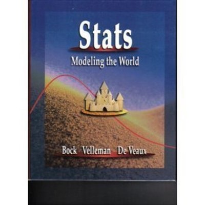 Stats: Modeling the World: Modeling..., Paul F Velleman