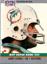 1990 Pro Set #8 Larry Csonka Super Bowl MVP Collectibles