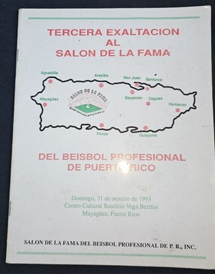 Tercera Exaltacion Al Salon De La Fama Del Beisbol Prof  . De Puerto Rico. 1993.
