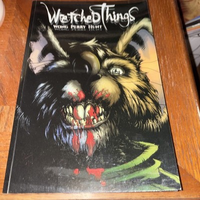 Wretched Things (Source Point Press 2018) Signed! Devon Wong Ken Perry Hunt