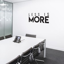 Less is More - Black 17" x 40" Wall Art Decal Vinyl Sticker