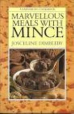 Marvellous meals with Mince - Josceline Dimbleby