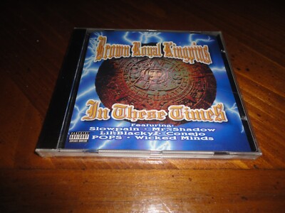 Chicano Rap CD Brown Royal Kingpins In these Times CONEJO Mr. Capone-E SLOW PAIN