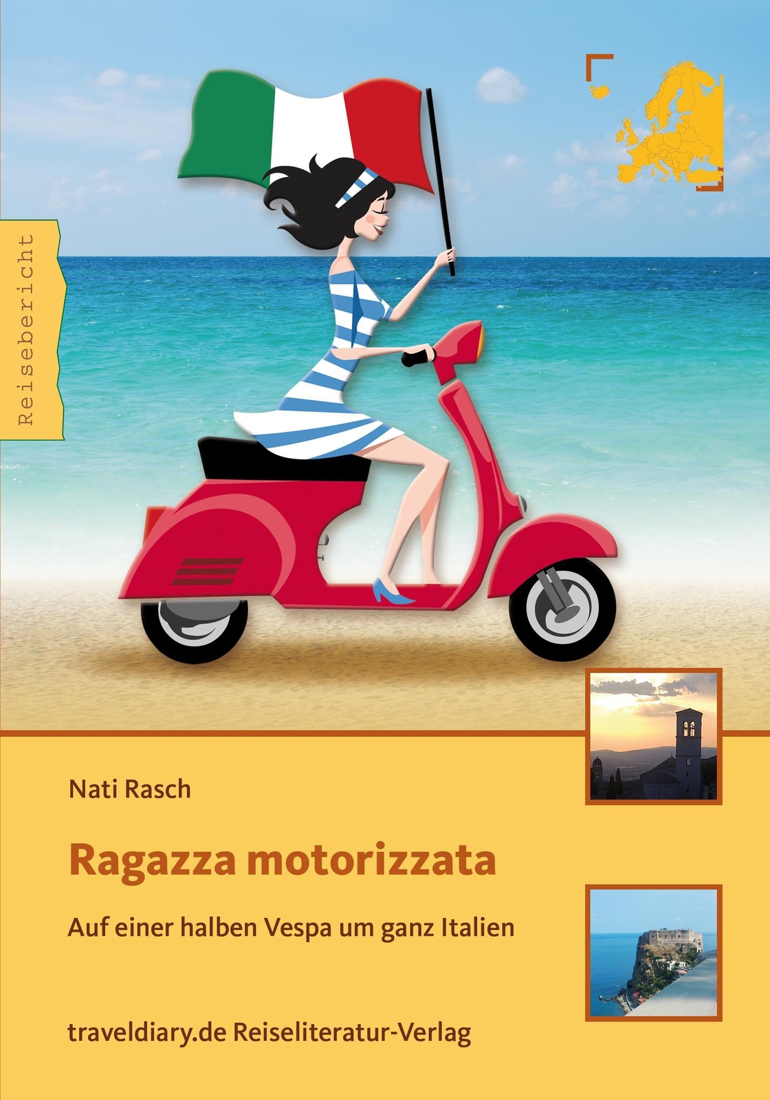 Ragazza Motorizzata - Nati Rasch - 9783944365688