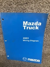 2003 Mazda Truck Electrical Wiring Diagram Service Repair Shop Manual FACTORY 03