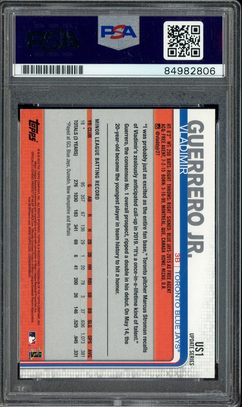 Vladimir Guerrero Jr Signed 2019 Topps Update #US1 RC Rookie PSA/DNA AUTO 10 view 2
