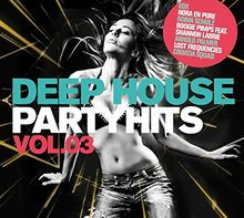 Deep House Partyhits Vol.3 von Various | CD | Zustand sehr gut
