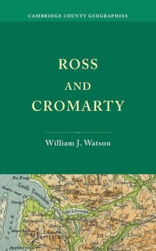 Ross and Cromarty Watson Paperback Cambridge University Press 9781107685345
