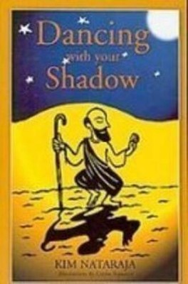 Dancing with your Shadow: Intergrating the Ego and the Self on the Spirit - GOOD