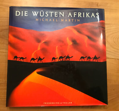 Buch Die Wüsten Afrikas  Michael Martin, Hardcover, 2.Auflage 1999 mit CD