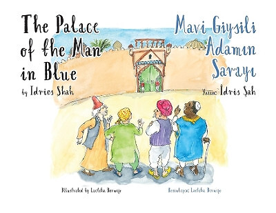 The Palace of the Man in Blue / Mavi Giysili Adamın Sarayıl: Biling...