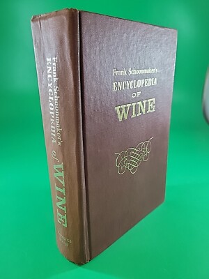 Frank Schoonmaker's Encyclopedia of Wine 1967 Hardcover  $$$$ Combine Shipping &