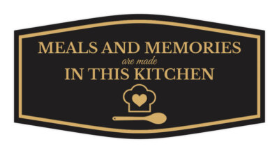Signs ByLITA Fancy Meals and Memories are Made In this Kitchen Wall or Door Sign