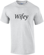 Wifey - Wife T-Shirt