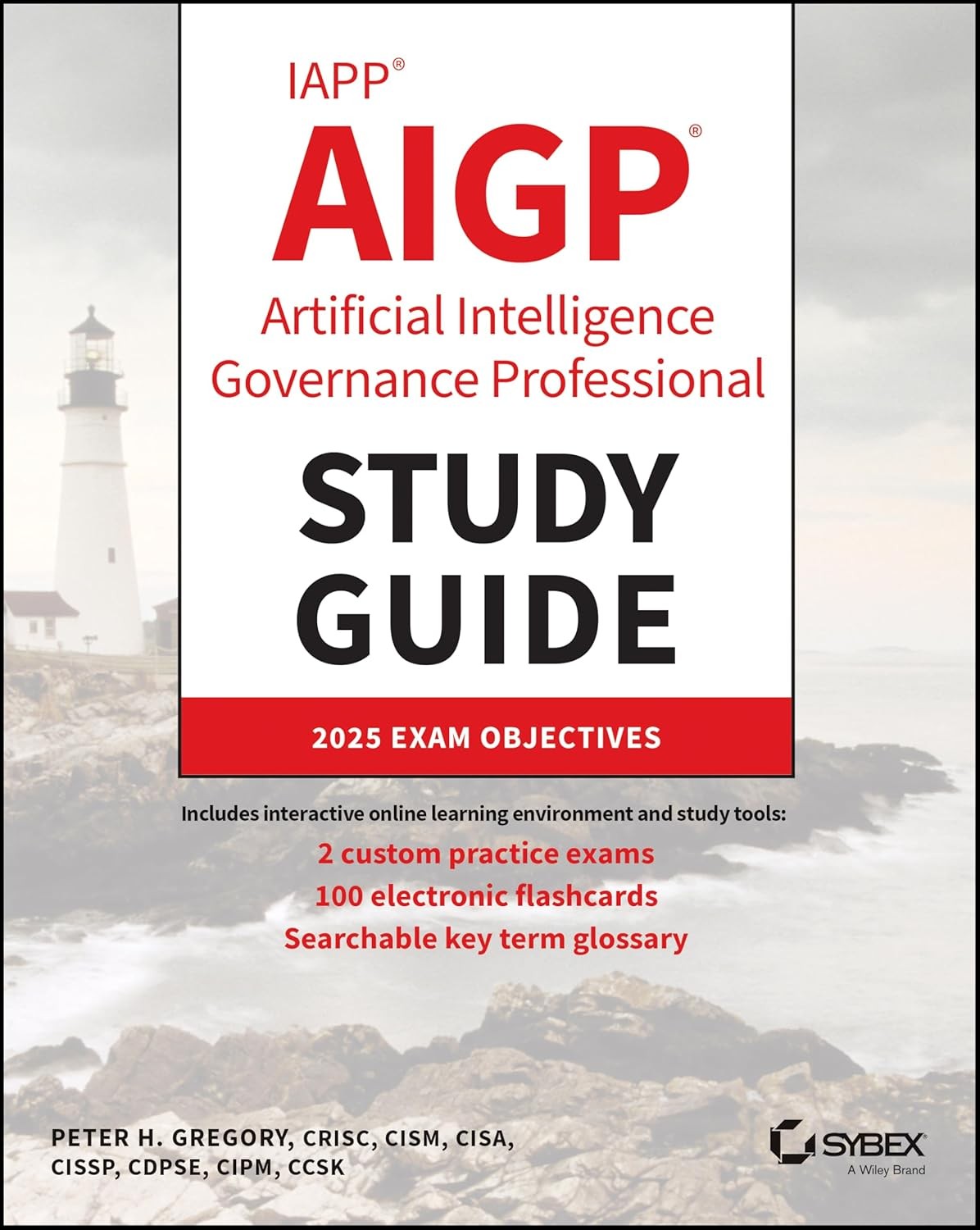 IAPP AIGP Artificial Intelligence Governance Professional Study Guide (Sybex Study Guide) - Image 4
