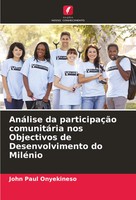 John Paul Onyekineso | AnáLise Da ParticipaçãO ComunitáRia Nos Objectivos De...