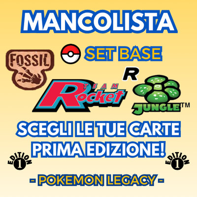 Mancolista ERSTE EDITION Pokemon DEU - BASE SET | JUNGLE | FOSSIL | TEAM ROCKET