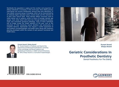 Geriatric Considerations In Prosthetic Dentistry Puneet Anand