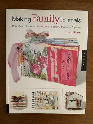 Making Family Journals Projects and Ideas for Sharing and Recording ...